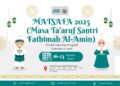 Pondok Pesantren Progresif Fathimah Al-Amin Mengadakan Masa Ta’aruf Santri Baru dengan Materi yang Penuh Inspiratif dan Moderat