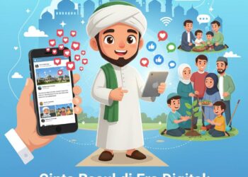 Cinta Rasul di Era Digital: dari Like ke Amal Nyata